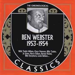 The Chronological Classics: Ben Webster 1953-1954