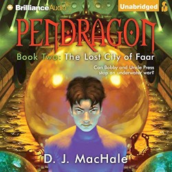 Pendragon Book 2: The Lost City of Faar