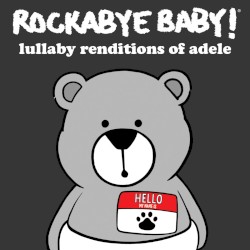 Lullaby Renditions of Adele