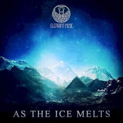 As The Ice Melts