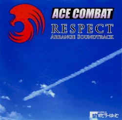 ACE COMBAT RESPECT Arrange Soundtrack