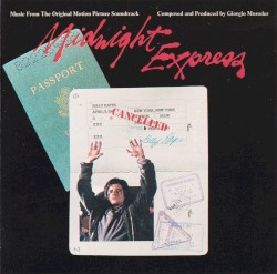 Midnight Express: Music From the Original Motion Picture Soundtrack