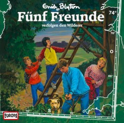 Fünf Freunde, Episode 74: verfolgen den Wilderer