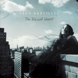 The Blessed Unrest