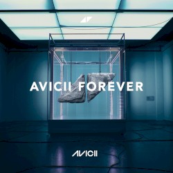 Avicii Forever