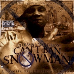 Can’t Ban the Snowman