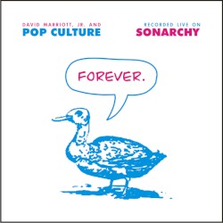 Forever, Said the Duck