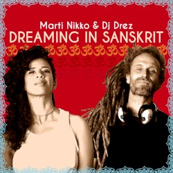 Dreaming in Sanskrit
