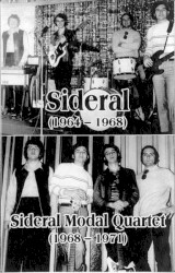 Sideral (1964-1968) / Sideral Modal Quartet (1968-1971)