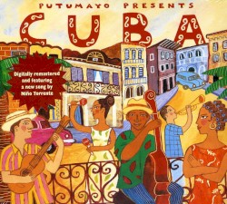 Putumayo Presents: Cuba