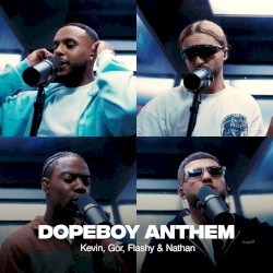 Dopeboy Anthem