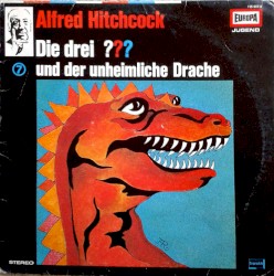 Die drei ??? 7: und der unheimliche Drache