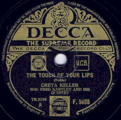 The Touch of Your Lips / Alone