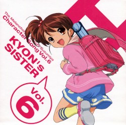 The Melancholy of Haruhi Suzumiya Character Song, Volume 6: Kyon’s Sister