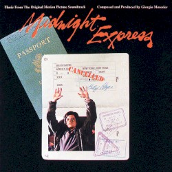 Midnight Express: Music From the Original Motion Picture Soundtrack