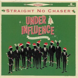 Under the Influence: Holiday Edition