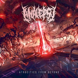Atrocities From Beyond
