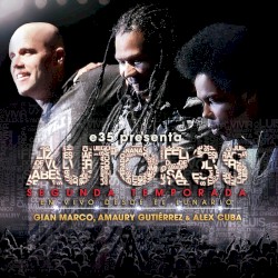 Autor3s: En vivo desde el Lunario, segunda temporada