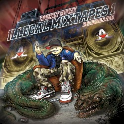 Illegal Mixtapes 1