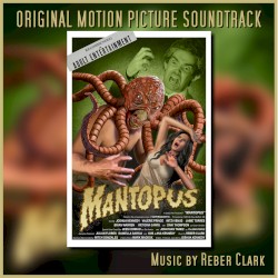 MANTOPUS: Original Motion Picture Soundtrack