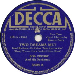 Two Dreams Met / Down Argentina Way