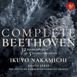 Complete Beethoven: 32 Piano Sonatas & 5 Piano Concertos