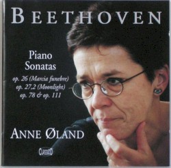 Piano Sonatas: Op. 26 "Marcia funebre" / op. 27 no. 2 "Moonlight" / op. 78 / op. 11