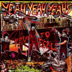 Fever to Tell
