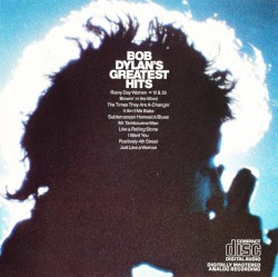 Bob Dylan’s Greatest Hits