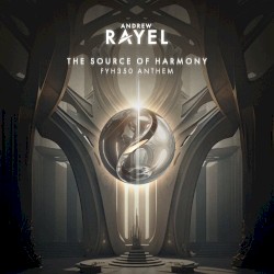 The Source of Harmony (FYH 350 Anthem)