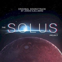 The Solus Project - Original Soundtrack