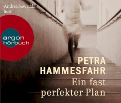 Ein fast perfekter Plan
