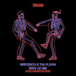 Move as One (official Thunderdome 2025 Anthem)