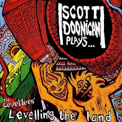 Scott Doonican Plays 'Levelling the Land'