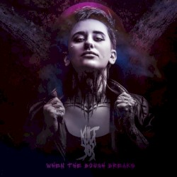 When the Bough Breaks