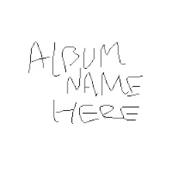 Album Name Here