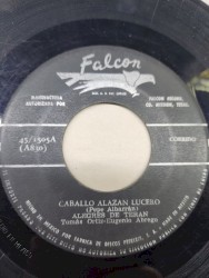 Caballo alazán lucero / Mi último adiós