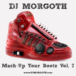 Mash-Up Your Bootz Vol. 7