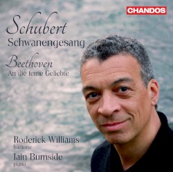 Schubert: Schwanengesang / Beethoven: An die ferne Geliebte