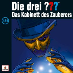 Die drei ??? 181: Das Kabinett des Zauberers