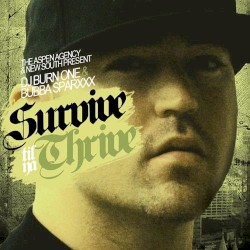 Survive Till Ya Thrive