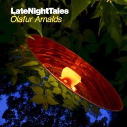 LateNightTales: Ólafur Arnalds