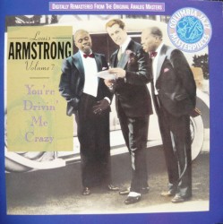 Louis Armstrong Collection, Vol. 7: You're Driving Me Crazy