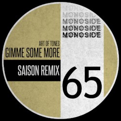 Gimme Some More (Saison remix)
