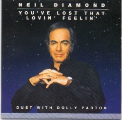 You’ve Lost That Lovin’ Feelin’ / Save the Last Dance for Me