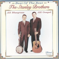 Best of the Best: All Bluegrass, All Gospel