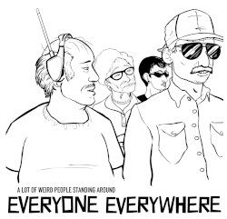 A Lot of Weird People Standing Around