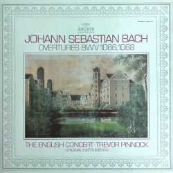 Overtures BWV 1066, 1068 - Original Instruments