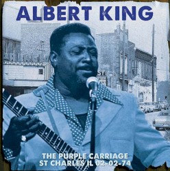 Live At The Purple Carriage, St. Charles, IL. Feb 2nd 1974