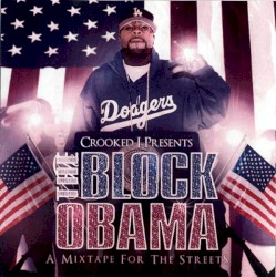 The Block Obama: A Mixtape for the Streets